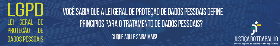 Imagem de banner eletrônico com informações da campanha da Lei Geral de Proteção de Dados