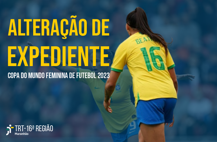 Justiça do Trabalho no Maranhão terá horário de expediente