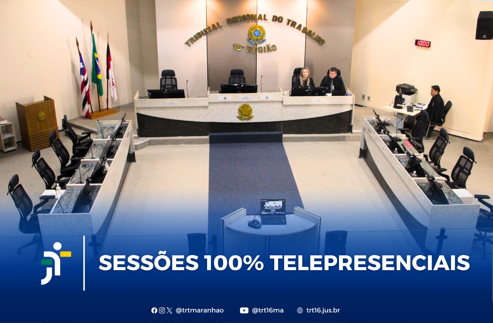 Arte com a imagem do plenário do TRT-16 e a informação; SESSÕES 100% TELEPRESENCIAIS