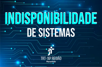 Arte com fundo azul escuro e o texto INDISPONIBILIDADE DE SISTEMAS centralizado.