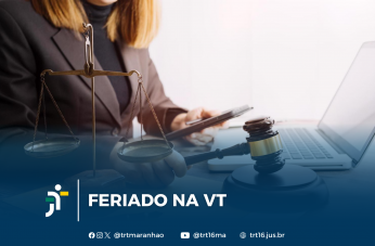Arte feita com uma imagem de uma pessoa. Na parte inferior o nome: FERIADO NA VT e a logomarca da Justiça do Trabalho.