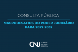 Imagem com fundo azul escuro. Ao centro, nome da consulta pública em textos branco e azul claro. Na base, logomarca do CNJ centralizada.