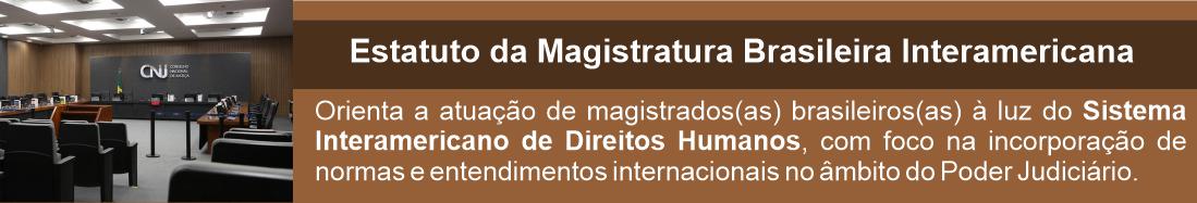 Imagem com foto do plenário do CNJ à esquerda. No centro e à direita, fundo caramelo com tarja marrom e textos brancos sobre o estatuto.