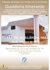 Ouvidor do TRT-MA faz itinerância em Açailândia e Imperatriz