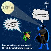 Campanha de Segurança Institucional do TRT-MA chega à terceira etapa