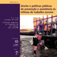 Seminário sobre trabalho escravo começa nesta quinta em São Luís