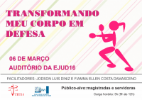EJUD16 realiza primeiro curso de defesa pessoal para magistradas e servidoras