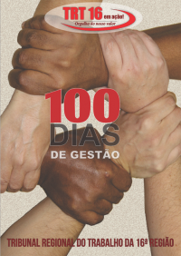 TRT-MA disponibiliza versão eletrônica do livreto comemorativo dos 100 primeiros dias da Gestão 2018-2019