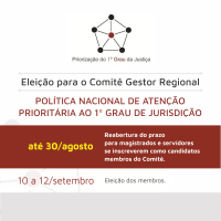 Reabertas as inscrições para eleição dos membros do Comitê Regional da Política Nacional de Atenção Prioritária ao 1º Grau