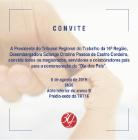 TRT-MA presta homenagens aos pais nesta quinta-feira (8/8)