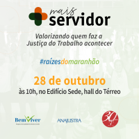 Dia do Servidor Público: ANAJUSTRA homenageia os servidores do TRT-MA