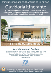 Ouvidor do TRT-MA faz itinerância em Açailândia e Imperatriz