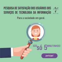 Pesquisa do TRT-MA avalia serviços prestados em Tecnologia da Informação