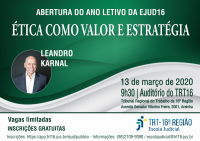Escola Judicial do TRT-MA abre ano letivo com palestra de Leandro Karnal