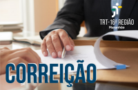 Corregedoria do TRT do Maranhão destaca índice de conciliação na fase de conhecimento na VT de Balsas