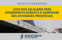 Imagem com faixa amarela e letras azuis dizendo Lista dos Celulares para Atendimento durante a suspensão das atividades presenciais