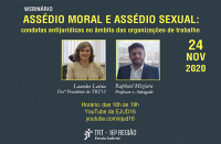 Imagem com fundo azul escuro com informações sobre o webnário "Assédio Moral e Sexual: condutas antijurídicas no âmbito das organizações de trabalho"