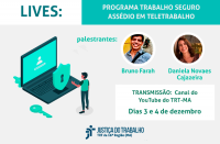 Imagem com informações sobre as lives do Programa Trabalho Seguro