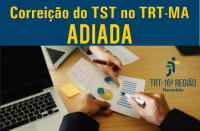 Imagem relativa à Correição do TST no TRT-MA