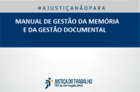 Imagem com marca do Tribunal e faixa azul escrito Manual de Gestão da Memória e da Gestão Documental