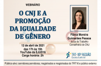 Imagem referente ao webinário "O CNJ e a Promoção da Igualdade de Gênero"