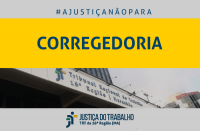 Imagem com fundo cinza claro e fachada do TRT, com faixa amarela onde está escrita a palavra CORREGEDORIA, na cor azul marinho, e abaixo a logomarca da Justiça do Trabalho