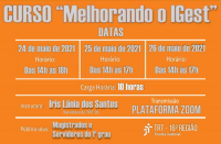 Imagem com fundo laranja e com informações sobre o curso "Melhorando o IGest"