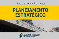 Imagem com fachada e marca do Tribunal com os dizeres Planajamento Estratégico