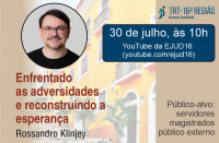 Imagem referente à notícia sobre a palestra de  Rossandro Klinjey no dia 30 de julho