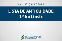 Imagem com fundo branco, com faixa azul marinho onde está escrito: LISTA DE ANTIGUIDADE - 2ª Instância, na cor branca, e abaixo a logomarca da Justiça do Trabalho