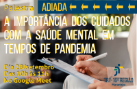 Imagem referente à notícia sobre adiamento da palestra “A importância dos cuidados com a Saúde Mental em tempos de Pandemia”