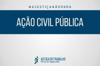 Imagem com marca do Tribunal e texto informando ação civil pública.