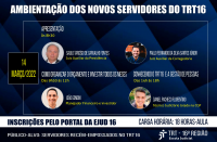 Imagem com fundo azul, com fotos dos palestrantes do dia 14 de março da capacitação " Ambientação de novos servidores do TRT-MA", que será realizada pela Escola Judicial