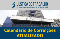 Imagem com foto da fachada do TRT ao centro, tarja cinza no topo com a logomarca da Justiça do Trabalho no Maranhão e tarja azul escuro abaixo com a inscrição Calendário de Correições ATUALIZADO na cor amarela.