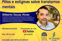 Imagem em fundo amarelo e faixa azul, com foto de um homem. Textos sobre o evento promovido pela Ejud16 referente ao Setembro Amarelo. Abaixo, à direita: logomarcas da Escola Judicial e do TRT 16ª Região. 