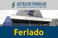 Imagem com foto da fachada do TRT ao centro, tarja cinza no topo com a logomarca da Justiça do Trabalho no Maranhão e tarja azul abaixo com a inscrição FERIADO em amarelo.
