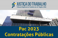 Fachada do TRT da 16ª Região visto de baixo para cima com o texto em destaque: PAC 2023 Contratações Públicas. Acima logomarca da Justiça do Trabalho