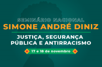 Imagem com fundo verde e informações sobre o seminário contra discriminação racial 