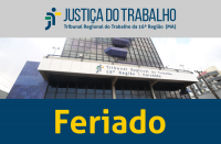 Imagem com foto da fachada do TRT ao centro, tarja cinza no topo com a logomarca da Justiça do Trabalho no Maranhão e tarja azul abaixo com a inscrição Feriado em amarelo.