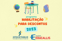 imagem com fundo amarelo e texto em cor vermelha e azul no centro. gravuras de uma mesa de estudos, uma mochila e um globo, além das logomarcas do TRT-16 e da Escola Educallis. 