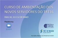 Imagem em tons de azul onde se veem o nome do curso, data e plataforma, além das logomarcas da Escola Judicial e do TRT-16.