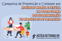 Ilustração de fundo azul claro com desenho de uma mulher em pé em conversação com um homem sentado à uma mesa, usando um notebook branco. No alto, o nome da campanha em texto preto e salmão. No canto inferior direito, logomarca do TRT-16 na versão preta.