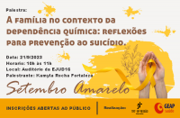 Imagem com fundo bege e pinceladas de tinta na cor amarela, com informações sobre a palestra referente ao Setembro Amarelo. No primeiro plano, uma grande pincelada de tinta amarela e uma planta abaixo de duas mãos segurando uma fita amarela que representa a campanha Setembro Amarelo. Na parte inferior, uma faixa amarela informando sobre inscrições e as logomarcas do TRT-16 e da Geap. 