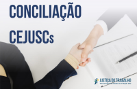 Arte com fundo claro, mostra em detalhe o aperto de mãos entre duas pessoas. Na parte de cima, em destaca a mensagem: Conciliação CEJUSCs