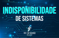 Arte com fundo azul escuro, e em destaque texto com a mensagem: Indisponibilidade de Sistemas, nas cores azul claro e branco.