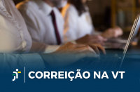 Arte composta por uma imagens de pessoas trabalhando. Na parte de baixo a informação: CORREIÇÃO NA VT