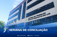 Arte composto com a imagem do ed.sede do Fórum Astolfo Serra e o destaque: SEMANA  DE CONCILIAÇÃO