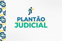 Arte com fundo branco e ao centro nas cores azul e verde o destaque Plantão Judicial