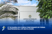 Arte feita com a foto de um prédio e a informação: VT de Barra do Corda funcionará de forma telepresencial até sexta-feira (14/8)