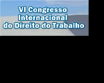 Abertas inscrições para Congresso Internacional de Direito do Trabalho